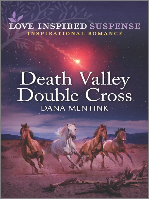 Title details for Death Valley Double Cross by Dana Mentink - Available